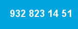 932 823 14 51 932 823 14 51